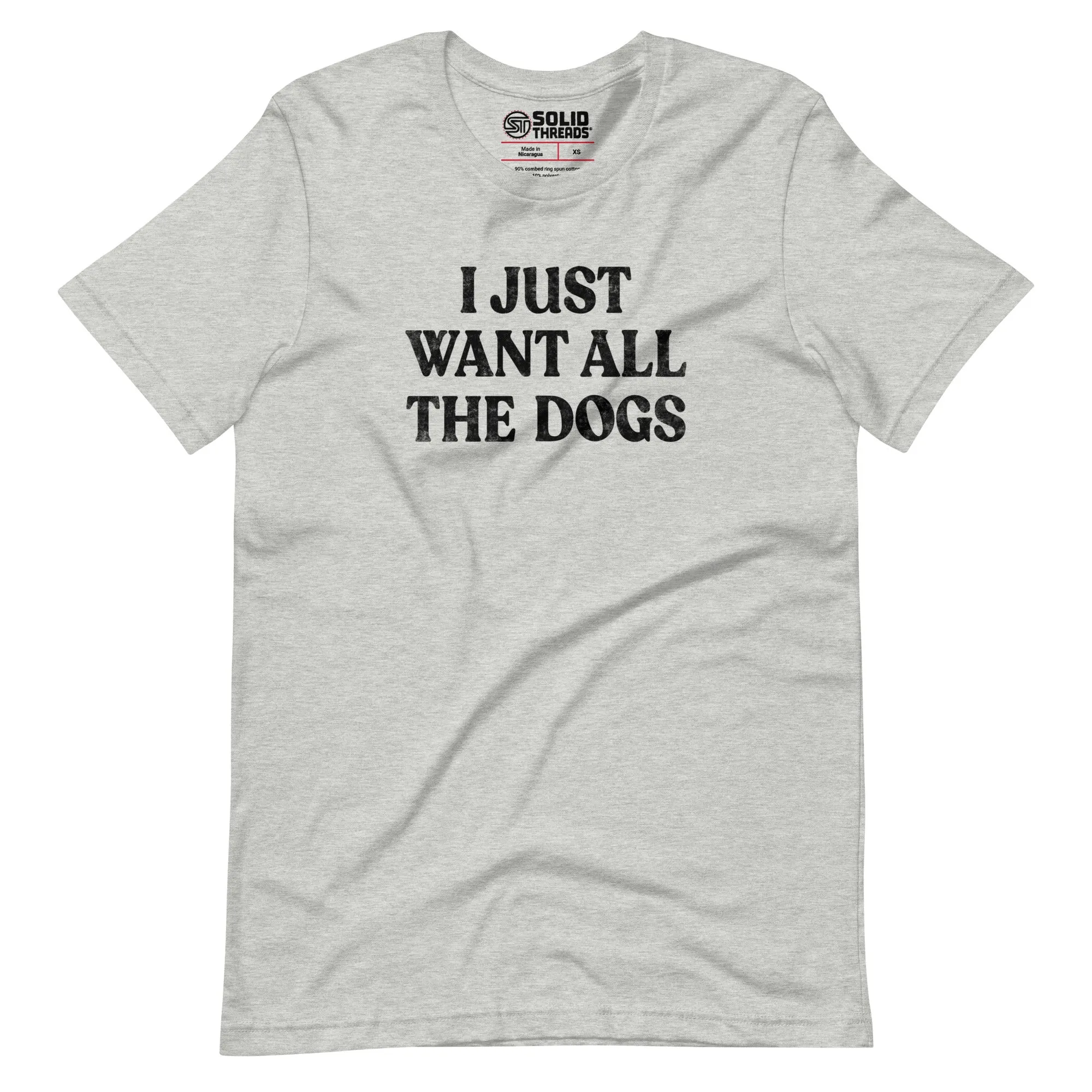 I Just Want All The Dogs Soft Style T-Shirt